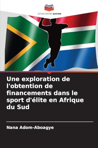 Une exploration de l'obtention de financements dans le sport d'élite en Afrique du Sud