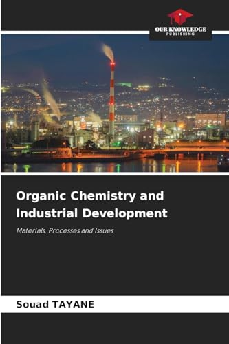 Organic Chemistry and Industrial Development
