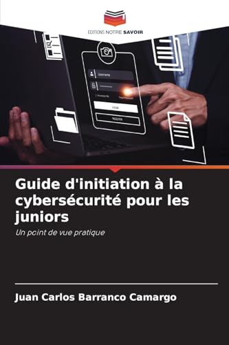 Guide d'initiation à la cybersécurité pour les juniors