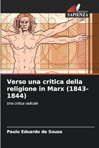 Verso una critica della religione in Marx (1843-1844)