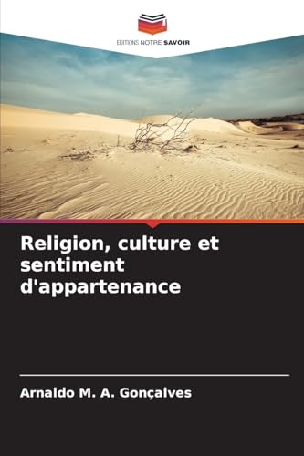 Religion, culture et sentiment d'appartenance