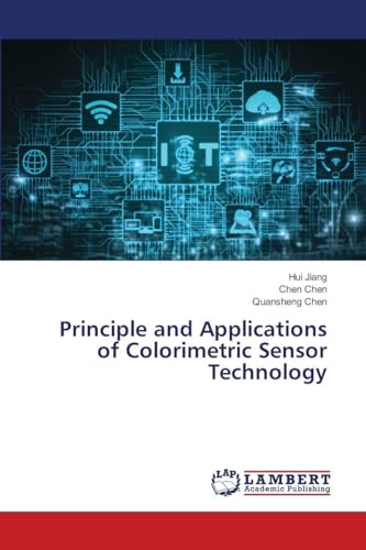 Principle and Applications of Colorimetric Sensor Technology