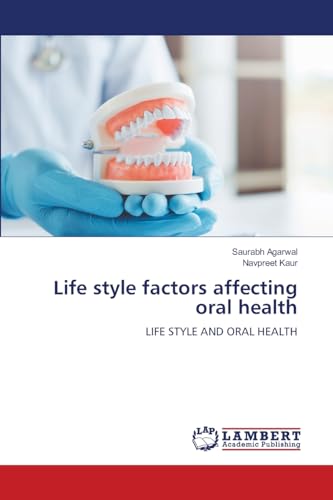 Life style factors affecting oral health