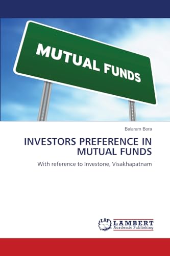 INVESTORS PREFERENCE IN MUTUAL FUNDS