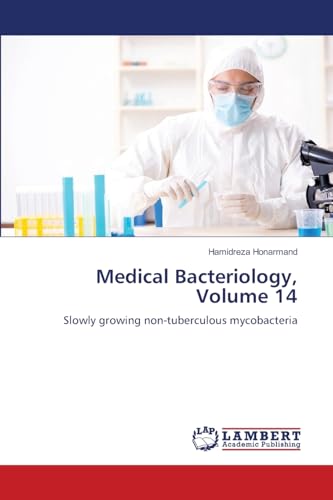 Medical Bacteriology, Volume 14