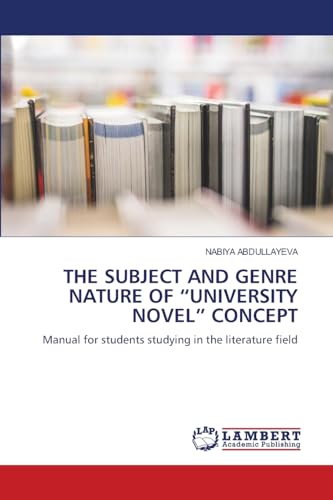 THE SUBJECT AND GENRE NATURE OF 'UNIVERSITY NOVEL' CONCEPT