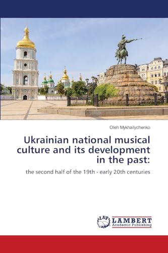 Ukrainian national musical culture and its development in the past