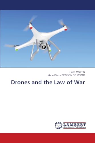 Drones and the Law of War