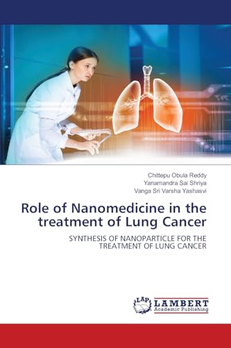 Role of Nanomedicine in the treatment of Lung Cancer