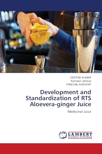 Development and Standardization of RTS Aloevera-ginger Juice