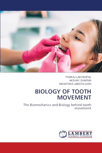 BIOLOGY OF TOOTH MOVEMENT