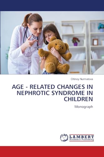 AGE - RELATED CHANGES IN NEPHROTIC SYNDROME IN CHILDREN