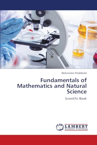 Fundamentals of Mathematics and Natural Science