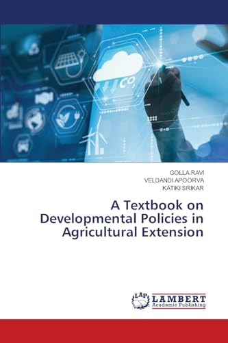 A Textbook on Developmental Policies in Agricultural Extension