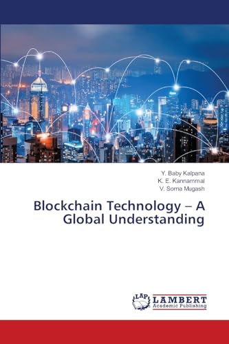 Blockchain Technology - A Global Understanding