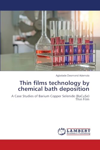 Thin films technology by chemical bath deposition