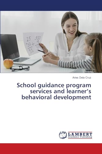 School guidance program services and learner's behavioral development