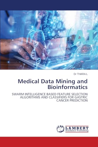 Medical Data Mining and Bioinformatics