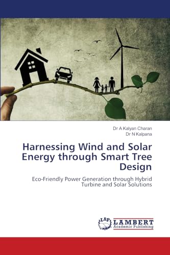 Harnessing Wind and Solar Energy through Smart Tree Design
