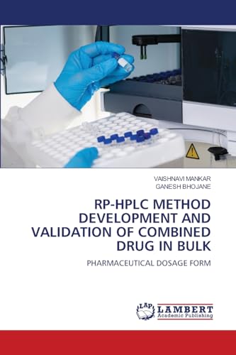 RP-HPLC METHOD DEVELOPMENT AND VALIDATION OF COMBINED DRUG IN BULK