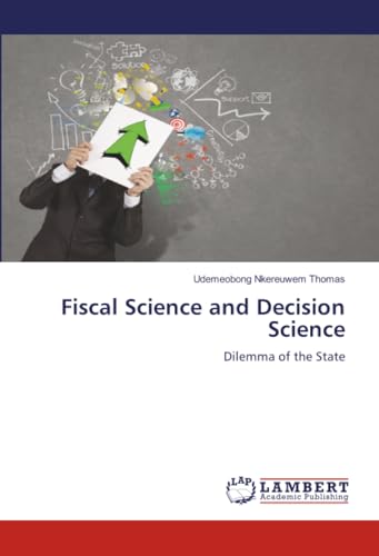 Fiscal Science and Decision Science