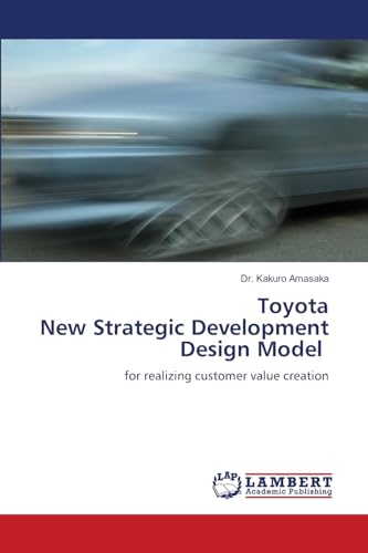 Toyota New Strategic Development Design Model