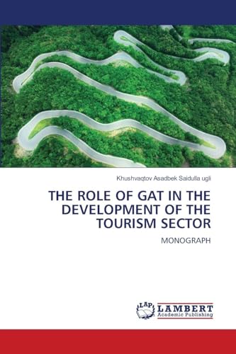 THE ROLE OF GAT IN THE DEVELOPMENT OF THE TOURISM SECTOR