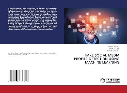 FAKE SOCIAL MEDIA PROFILE DETECTION USING MACHINE LEARNING