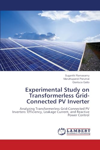 Experimental Study on Transformerless Grid-Connected PV Inverter