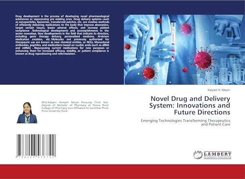 Novel Drug and Delivery System
