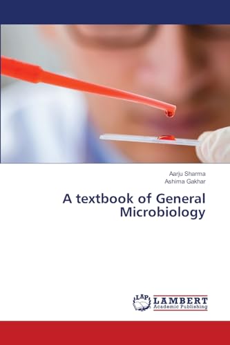 A textbook of General Microbiology