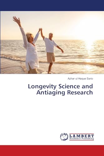 Longevity Science and Antiaging Research
