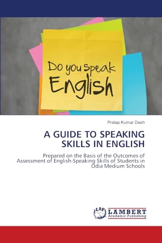 A GUIDE TO SPEAKING SKILLS IN ENGLISH