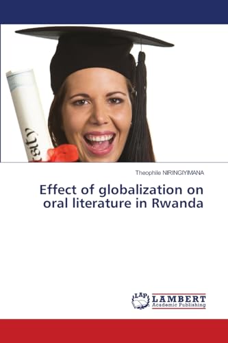 Effect of globalization on oral literature in Rwanda