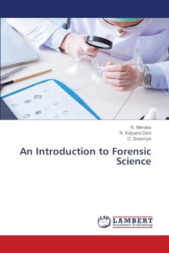 An Introduction to Forensic Science