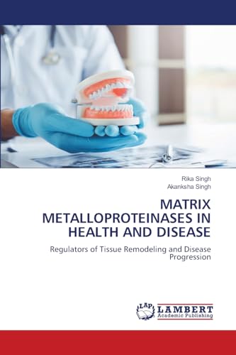 MATRIX METALLOPROTEINASES IN HEALTH AND DISEASE