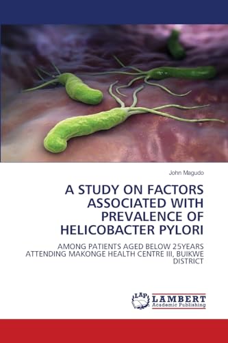 A STUDY ON FACTORS ASSOCIATED WITH PREVALENCE OF HELICOBACTER PYLORI