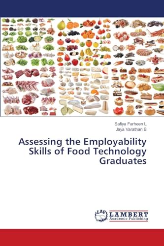 Assessing the Employability Skills of Food Technology Graduates