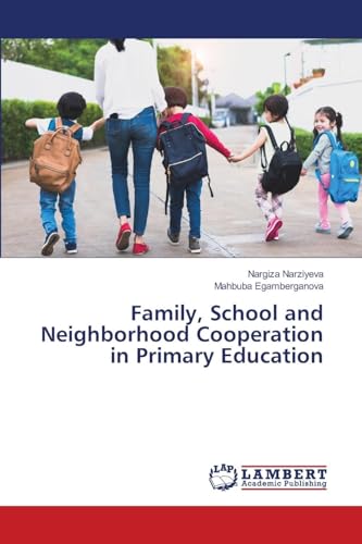 Family, School and Neighborhood Cooperation in Primary Education