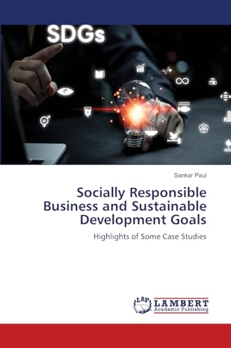 Socially Responsible Business and Sustainable Development Goals