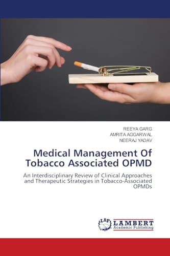 Medical Management Of Tobacco Associated OPMD