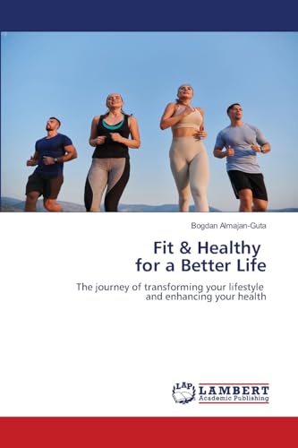 Fit & Healthy for a Better Life