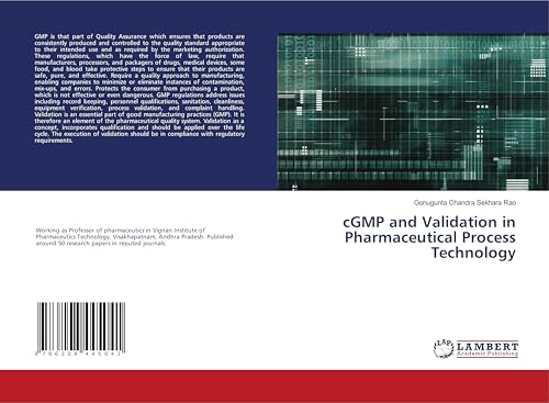 cGMP and Validation in Pharmaceutical Process Technology