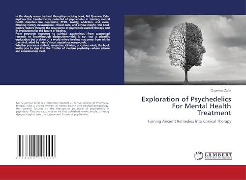 Exploration of Psychedelics For Mental Health Treatment
