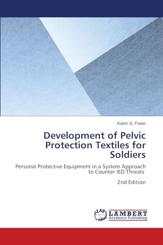 Development of Pelvic Protection Textiles for Soldiers