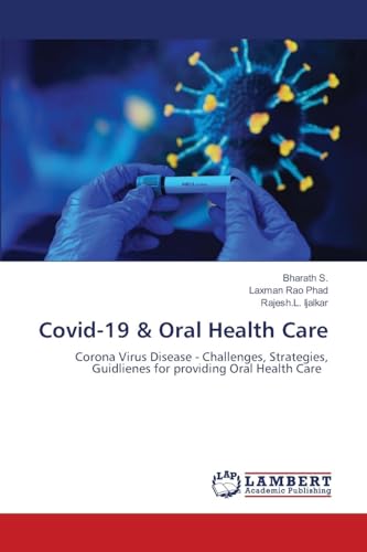 Covid-19 & Oral Health Care
