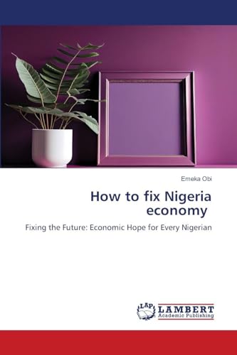 How to fix Nigeria economy