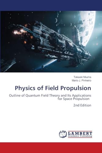 Physics of Field Propulsion