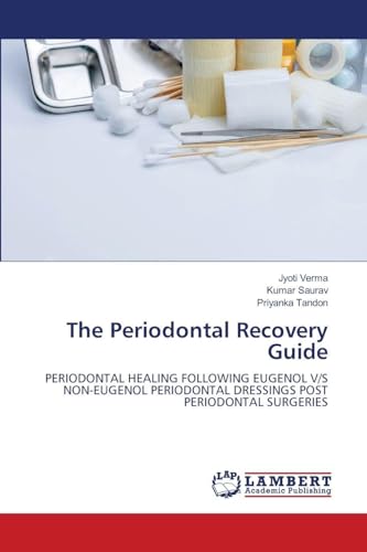 The Periodontal Recovery Guide