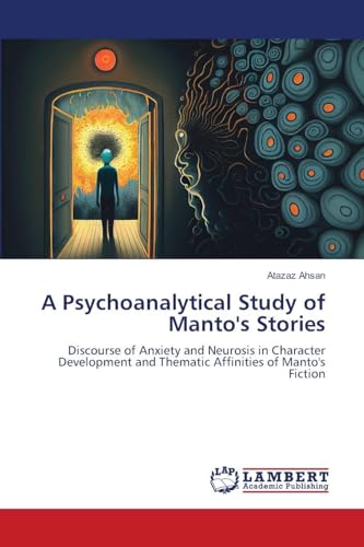 A Psychoanalytical Study of Manto's Stories